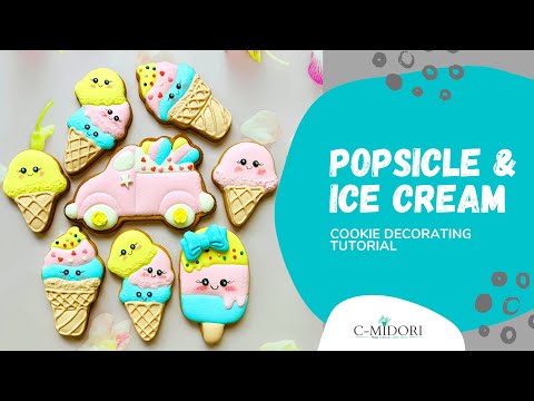 Cookie Decorating Tutorial (Royal Icing Sugar Cookie) - POPSICLE & ICE CREAM