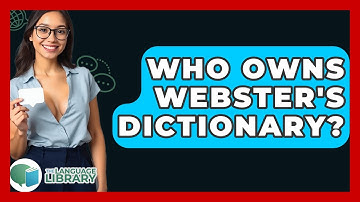 Who Owns Webster