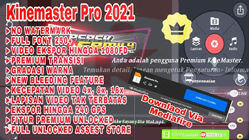 Kinemaster Pro Original 2021 - No Bug Support Semua HP + Tutorial Intro Youtube