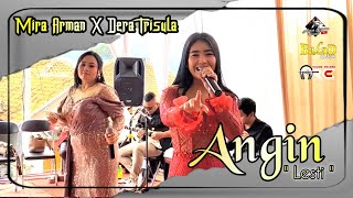 Angin ' Lesti ' - Mira Arman X Dera Trisula | Balad Musik ( Arf Sound System )