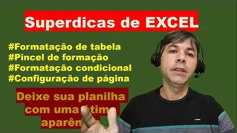 Como formatar planilha no Excel | formatação condicional, células, bordas e preenchimento.