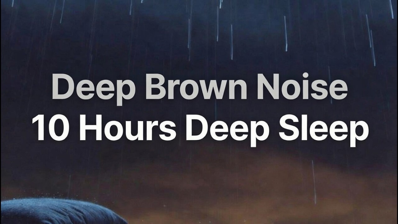 Deep Brown Noise for Deep Sleep – Insomnia Relief (10 Hours Black ...