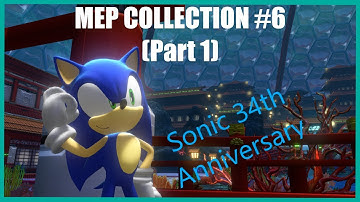 [2025] MEP Collection #6 (Part 1) Sonic 34th Anniversary