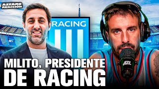 Thumbnail for GANÓ MILITO Y ES PRESIDENTE DE RACING // AZZARO REACCIÓN