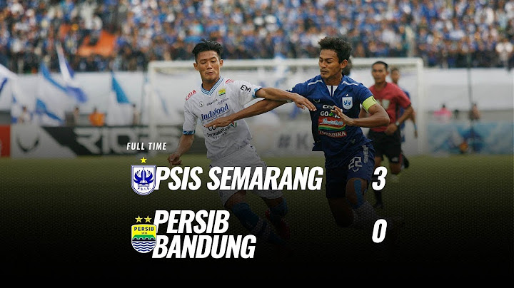 [Pekan 31] Cuplikan Pertandingan PSIS Semarang vs Persib Bandung, 18 November 2018