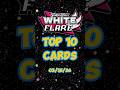 White Flare Top 10 Highest Priced Cards Pokemon TCG