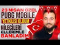 23 NİSAN ÖZEL! PUBG Mobile YETKİLİSİ OLDUM! (HİLECİLERİ BANLADIM) (TÜRKİYE/Türkçe)