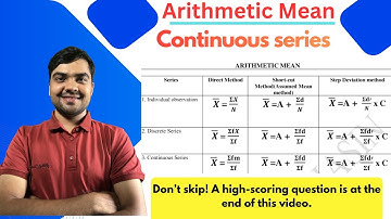 Continuous Series Mean - Direct Method, Shortcut Method & Change of Origin and Scale | Full Solved
