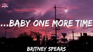 Britney Spears - ...Baby One More Time (Lyrics Video)