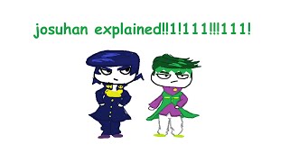 JosuHan explained || JJBA Explained