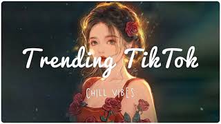 Best tiktok songs 🍄 Tiktok hits 2022 ~ Trending songs latest