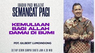 Semangat Pagi  Kemuliaan Bagi Allah Damai Di Bumi  Kamis 25 Desember 2025