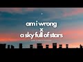 Nico & Vinz x Coldplay | Am I Wrong x A Sky Full of Stars