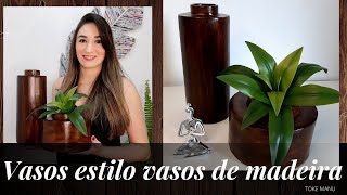 DIY Como Fazer Vaso Decorativo de Papelão, Efeito Madeira Passo a Passo/How to Make Decorative Vases