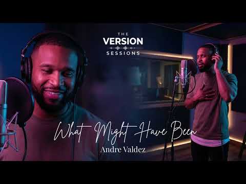 The Version Sessions – What Might Have Been –(Cover by Andre Valdez)