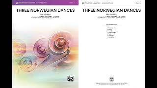 Three Norwegian Dances, arr. Katie O'Hara LaBrie – Score & Sound