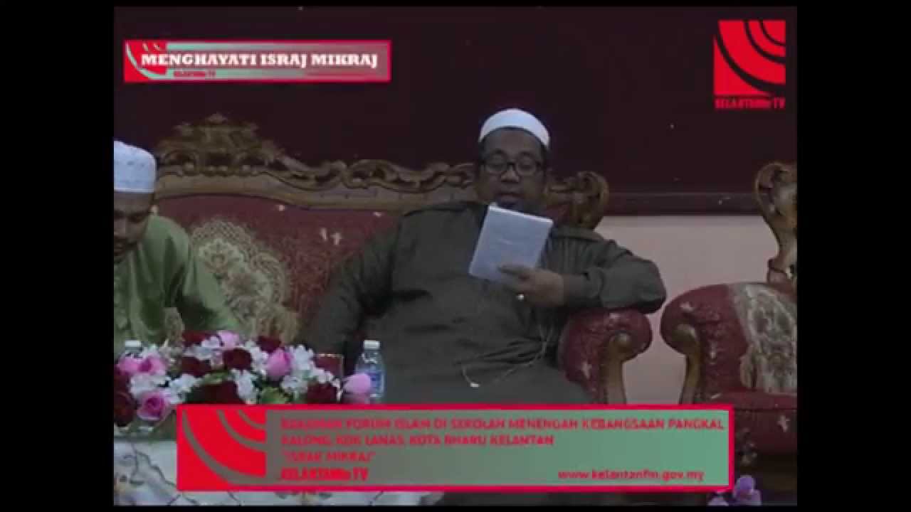 FORUM ISLAM KELANTANFM SMK PANGKAL KALONG