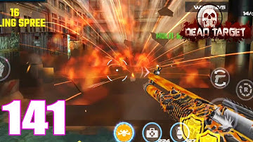 Dead Target Game: Offline Zombie Shooting -FPS Survival | Part 141| Android/iOS