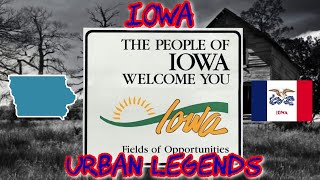 Urban Legends From Iowa