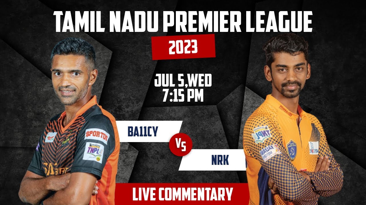 TNPL 2023 | RTW vs NRK 28th Match | 5Jul, 7:15 PM | Live Commentary