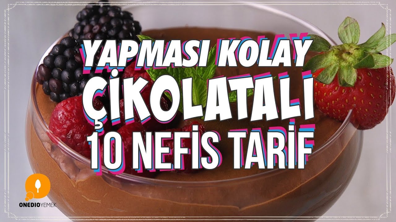 Yapması Kolay Çikolatalı 10 Nefis Tarif – Onedio Yemek – Tatlı Tarifleri