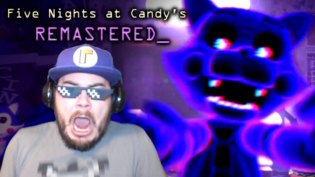 Five Nights at Candy's Remastered  The Wait Was Worth It! [Nights 1-6] 