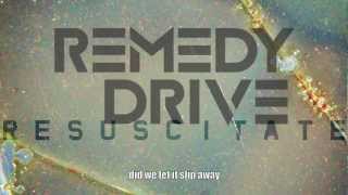 Video thumbnail of "Remedy Drive - God I Hope So (With Lyrics)"