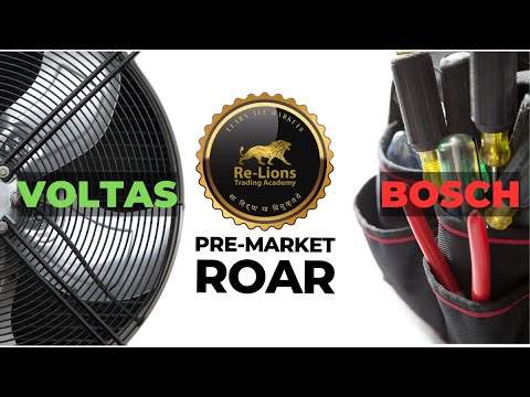 Pre-Market Roar by Re-Lions Trading Academy : 31/03/2023 : VOLTAS & BOSCH