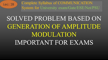 Solved Problem Based on Generation of Amplitude Modulation | Com Sys | R K Classes | Hindi | Lec 28