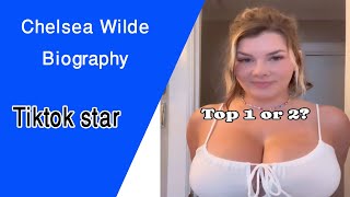Chelsea Wilde..Biography Instagram Star &  relationships, net worth, outfits idea, plus size models