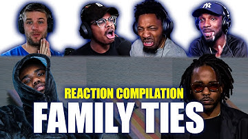 Kendrick Lamar | Family Ties | Best Reactions Mashup