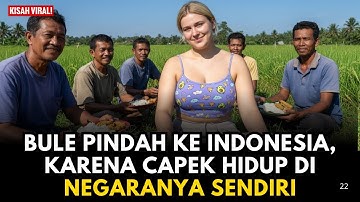 BULE INI NGAKU HIDUP DI INDONESIA LEBIH DAMAI DARI NEGARANYA SENDIRI!!