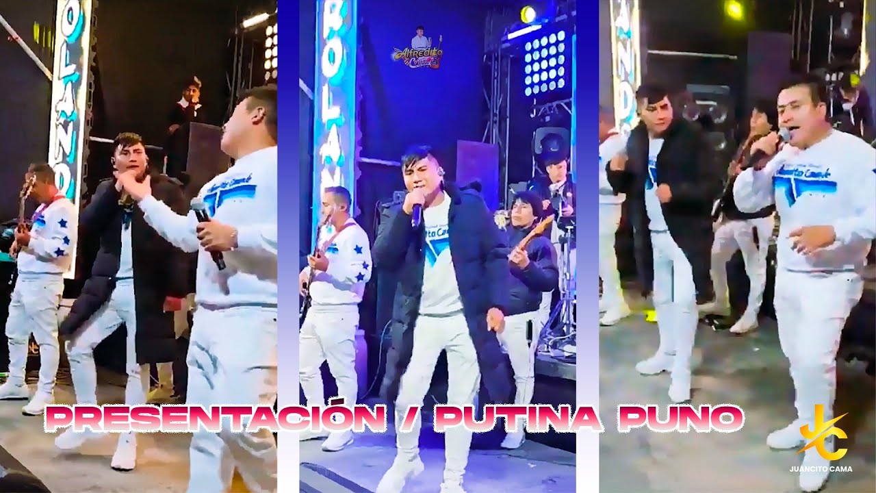 Juancito Cama Jr / Alfredito Corazón - Presentación Putina PUNO / Genesis/Geniales, Banda G/Gentiles