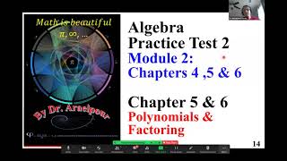 Algebra Module 2 Practice Test Chapter 5 & 6 Polynomials & Factoring