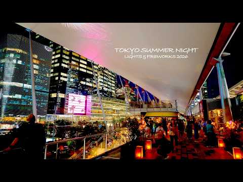 4K60【Magical Tokyo Summer Night】Tokyo Station, Lanterns & Fireworks 2026 Japan