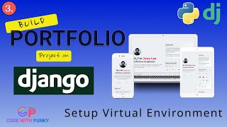 Build Portfolio Website on Django from Scratch | Setup Virtual Environment | Part-3