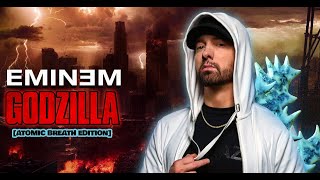 Eminem - Godzilla Music Video [Atomic Breath Edition]