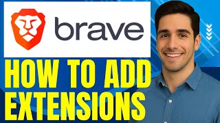 How to Add Extension in Brave Browser (2025)