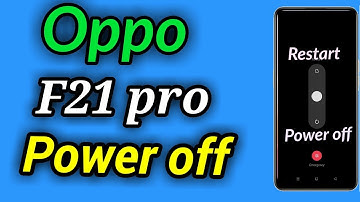 Oppo f21 pro switch off problem, Oppo f21 mai power off solution