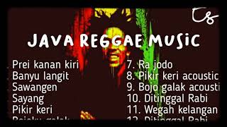 JAVA REGGAE MUSIC!!! Lagu Reggae Jawa Paling Enak Didengar