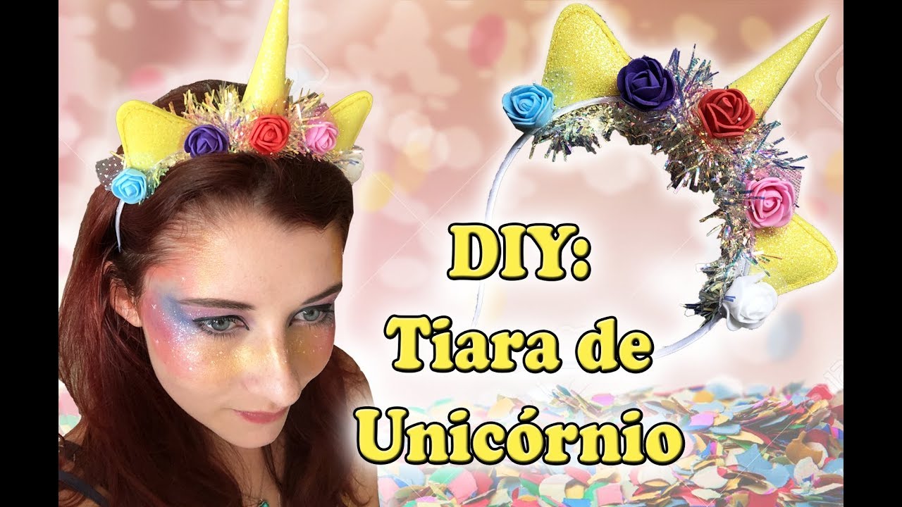 DIY: Tiara de Unicórnio
