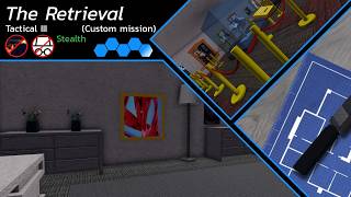 Entry Point: Freelancer's Cut - The Retrieval Tactical 3 Stealth No Disguise No Shots Fired