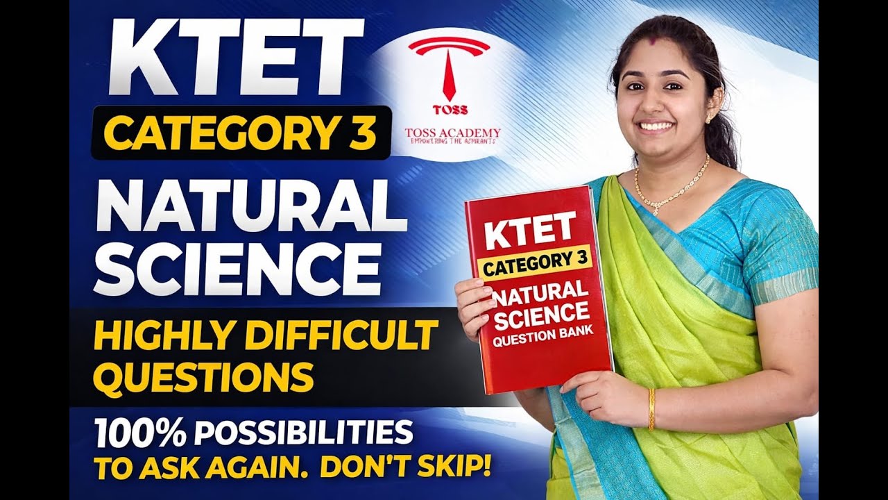 Advanced and new pattern question bank  KTET natural science