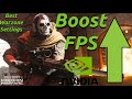 BOOST FPS on COD Warzone Using These Settings | Warzone, Modern Warfare Best Settings PC | NVIDIA
