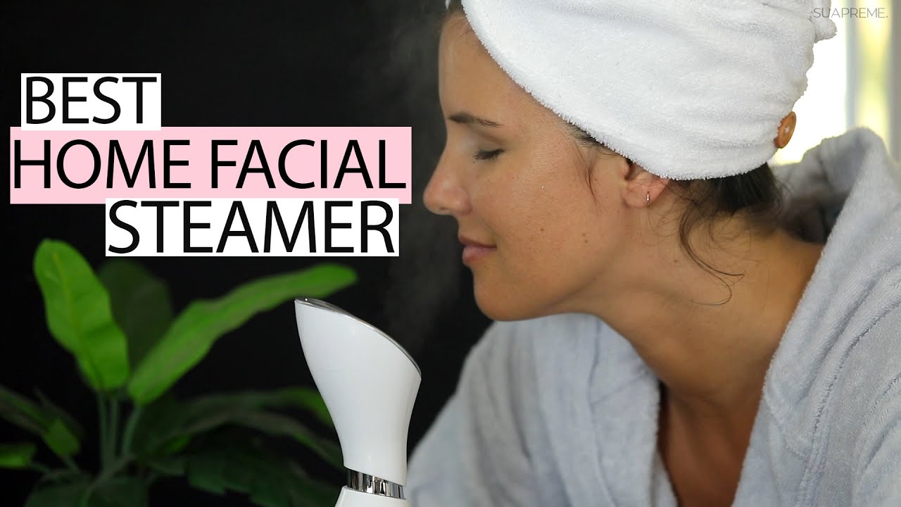 Clearer Skin Home Facial Steamer Routine YouTube