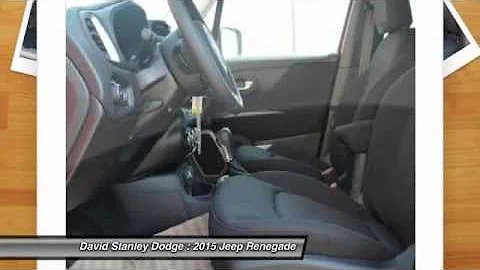 2015 Jeep Renegade David Stanley Dodge JP28075