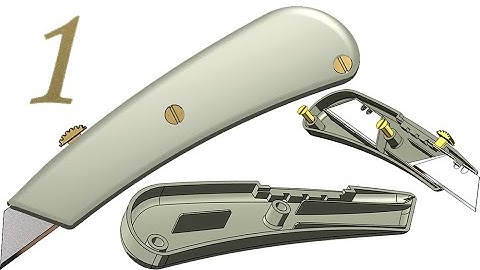 1-Project 23| Utility Knife 1 |SolidWorks Tutorial : Housing 1