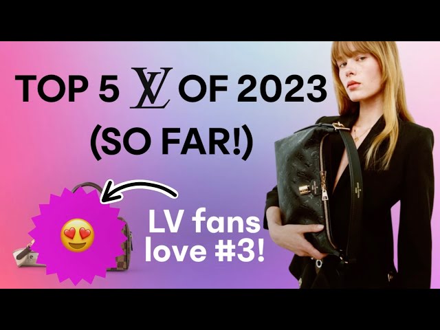 Top 5 *New* Louis Vuitton Bags of 2023 (I can see why everyone loves #3!) 