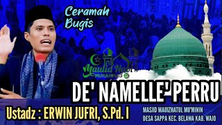 BUGIS LECTURE || ERWIN JUFRI, S.Pd.I || THE NAMELLE PERRU ||