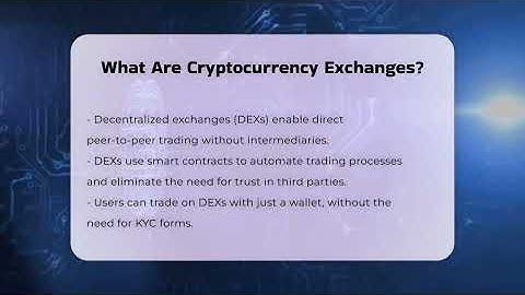 What Are Cryptocurrency Exchanges? - CryptoBasics360.com